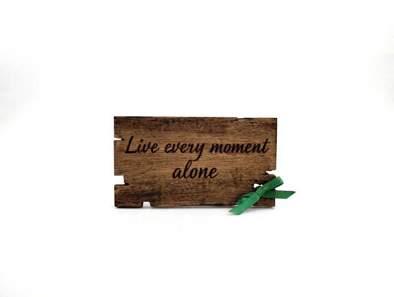 Small Engraved Sign - Live Every Moment